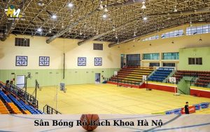 Sân Bóng Rổ Bách Khoa Hà Nộ