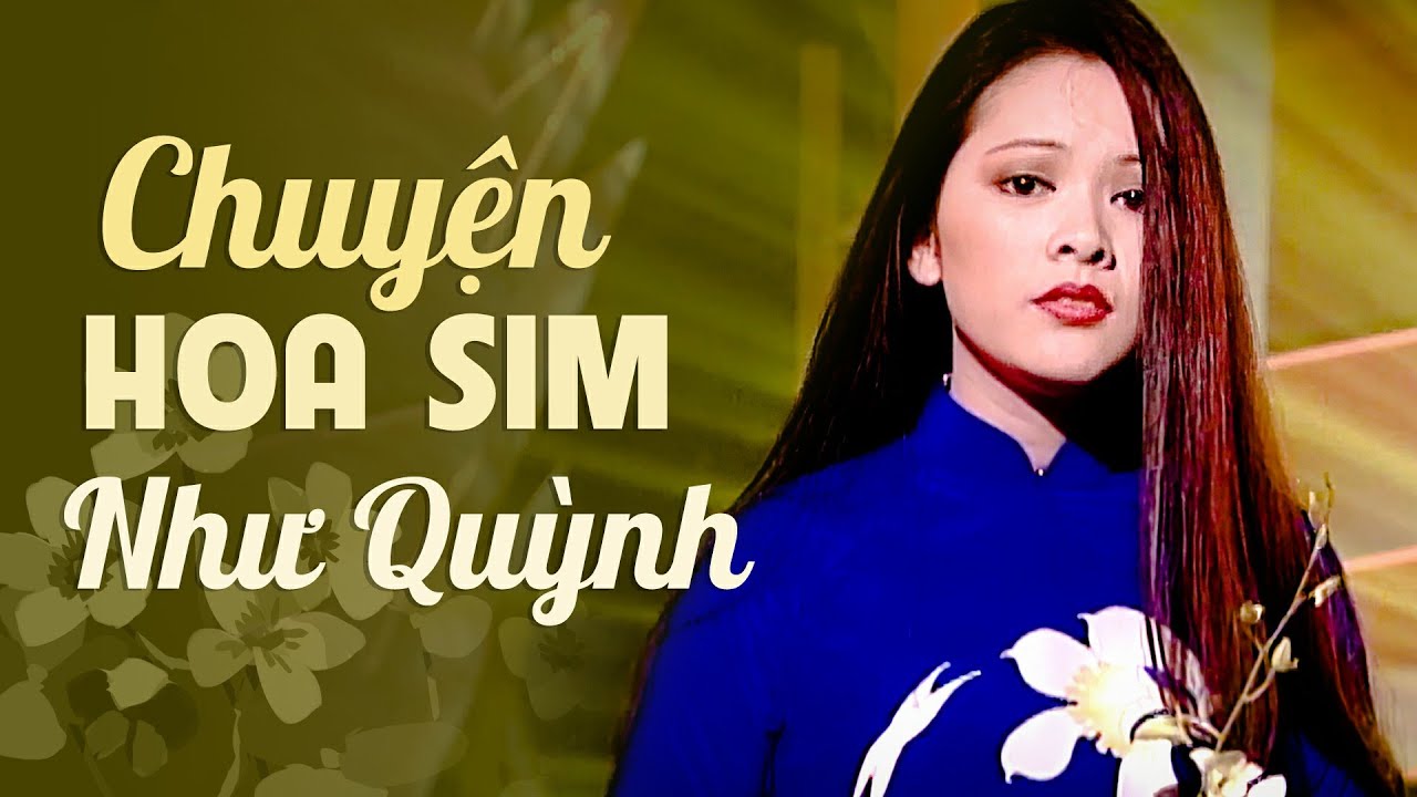 chuyen-hoa-sim-nhu-quynh