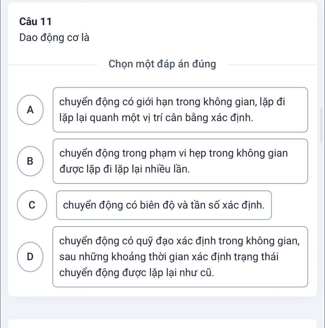 Định nghĩa dao động cơ và bốn phương án lựa chọn A, B, C, D