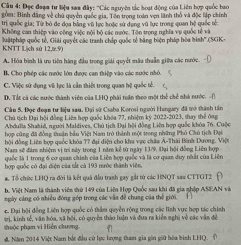 Đoạn tư liệu về các nguyên tắc hoạt động của Liên hợp quốc và câu hỏi trắc nghiệm phương án A, B, C, D